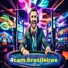 4cam brasileiros